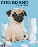 Pug gift, Pug art, pug print, pug wall decor, Cute Pug Dog Art Print, pug toilet paper, bathroom print, pug mom, pug lover