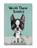 Boston terrier wash your hands! magnet