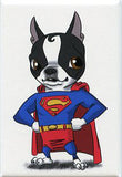 Boston terrier gift, Superman Boston terrier art, Boston Terrier magnet